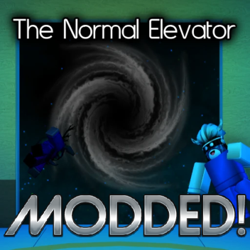 The Normal Elevator [MODDED]