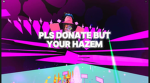 Pls donate but your hazem staff group