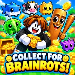[🪙] Collect For Brainrots! icon
