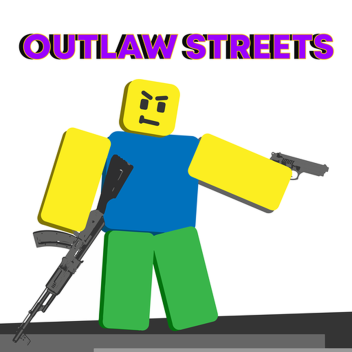 Outlaw Streets