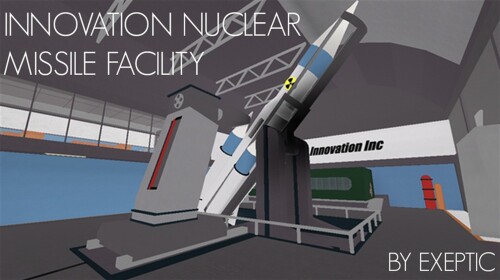 Innovation Nuclear Missile Facility