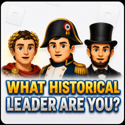 What Historical Leader Are You? ⚔️