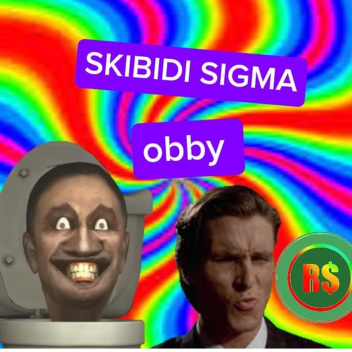 SKIBIDI SIGAMA OBBY REAL 100% FOR ZINCORE