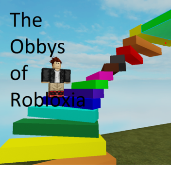 (VIP) The Obbys of Robloxia