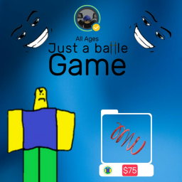 Just a Battle Game (BIG UPDATE)