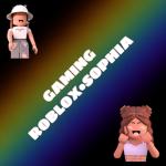 Sophia Playz Roblox
