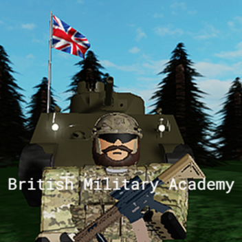  [UPDATE!] British Military Academy 3.0