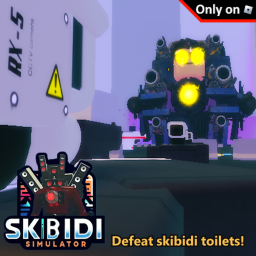 Skibi Plunger Simulator [🚽RELEASE🔥]