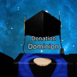 Donation Dominion!!!