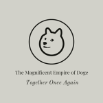 The Magnificent Empire of Doge