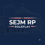 | SEJM RP | ROLEPLAY |