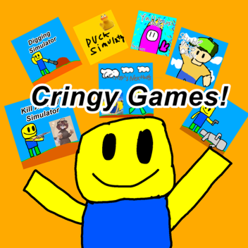 Cringy Games Hub!