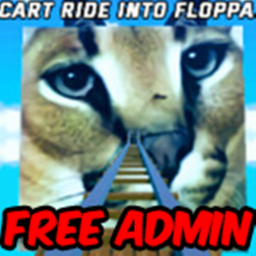 [FREE ADMIN] Cart ride into floppa