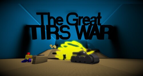 The Great T I R S War