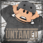 The Challenge: Untamed