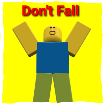 Dont  fall 4