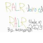 RALR+Destroyed RALR