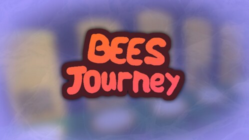 Bees Journey