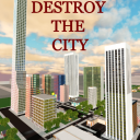 Destroy The City 🏙️ [MAJOR UPDATE]
