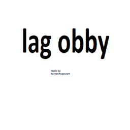 lag obby