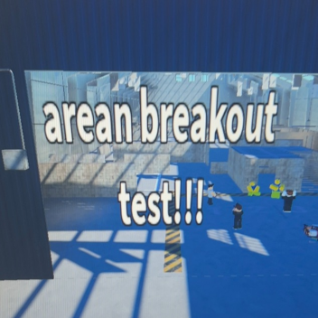 area breakout test