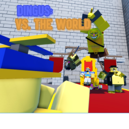 Dingus: Vs. the World