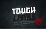 Tough Living