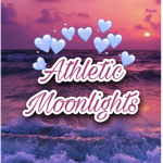 ~Athletic Moonlights~