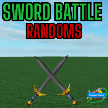 [CLASSIC][⚔️] Sword Battle Randoms