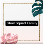 Glow squad Family