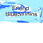 = For My Friends