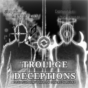 [TRUE RULER + RULER WRATH] Trollge Deceptions