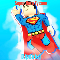Super Hero Tycoon [UPDATE 3] BETA