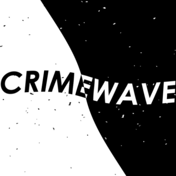 CRIMEWAVE