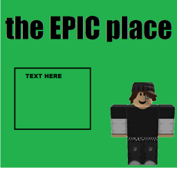 The epic place: Archived