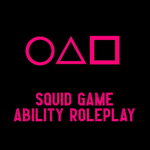 Squid Game Ability Roleplay group