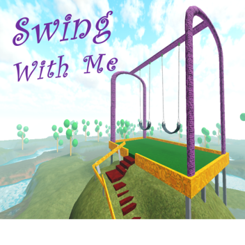 Swing With Me
