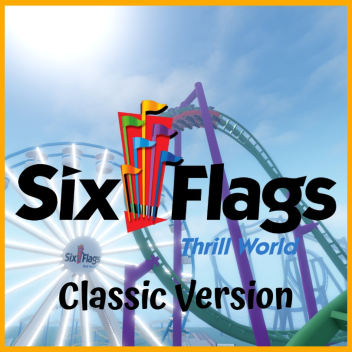 Classic │SF Thrill World