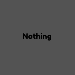 Nothing