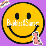 BubblesXSunset Fan Club