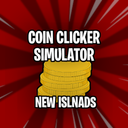 (😱NEW ISLANDS😱)Coin Clicker Simulator