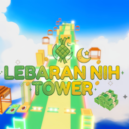 [NEW] Lebaran Nih Tower