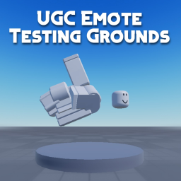 UGC Emotes Testing Grounds