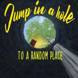 jump into a hole to a random place🔊[LEADERBOARD]