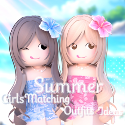 [🌴] Summer Girls Matching Outfits Ideas