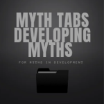 Myth Tabs Developing Myths | MTDM