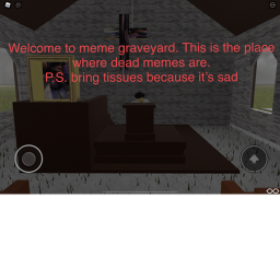 meme graveyard (ITS OUT!)