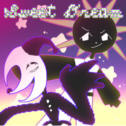 SWEET DREAM (Dreamcore)