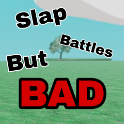slap battles but bad