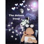 The dotsos troup